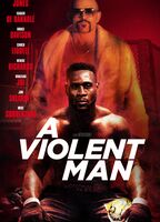 A Violent Man (2017)